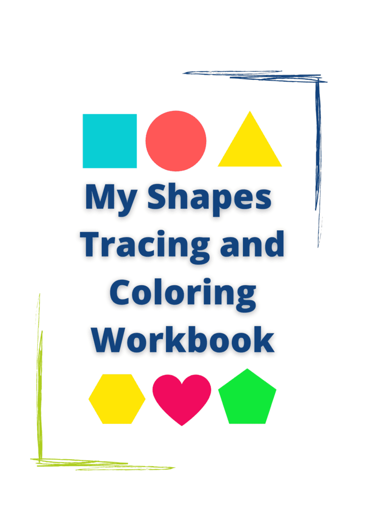 My Shapes Tracing and Coloring workbook kindergarten